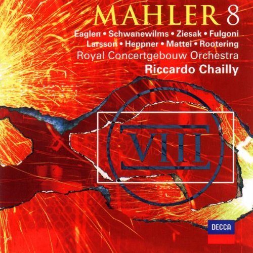 G. Mahler Sym 8 Eaglen Fulgoni Hepner Mattei & Chailly Royal Concertgebouw 