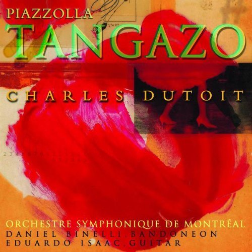 Charles Dutoit/Conducts Piazzolla@Dutoit/Montreal So