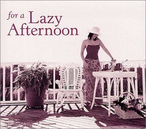 For A Lazy Afternoon/For A Lazy Afternoon@Digipak