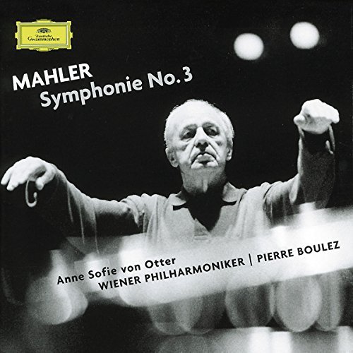 G. Mahler/Sym 3 (Dm)@Von Otter*anne Sofie (Mez)@Boulez/Vienna Phil