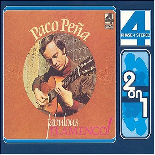 Paco Pena/Phase 4: Fabulous Flamenco