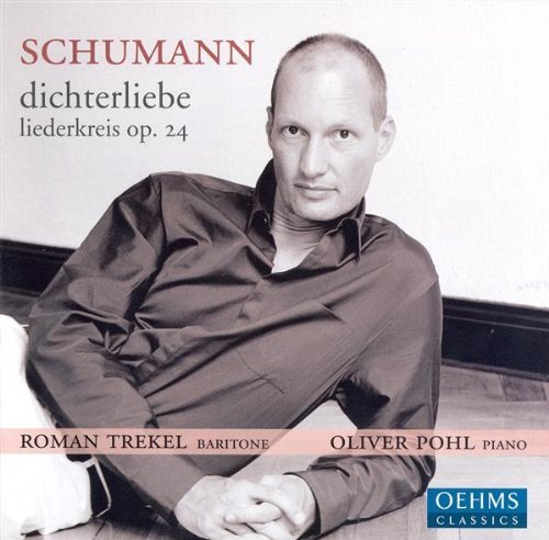 R. Schumann/Dichterliebe Op.48/Belsatzar O@Trekel (Bar)/Pohl (Pno)