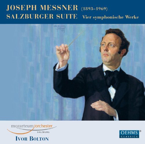 J. Messner/Salzburg Suite@Bolton/Mozarteum Orchester Sal