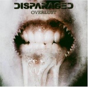 Disparaged/Overlust@Import-Gbr