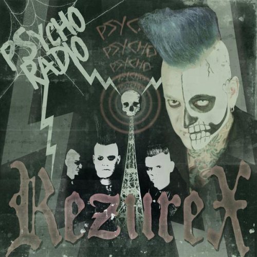 Rezurex/Psycho Radio@Import-Gbr