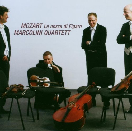 W.A. Mozart/Le Nozze Di Figaro [marriage@Marcolini Quartet