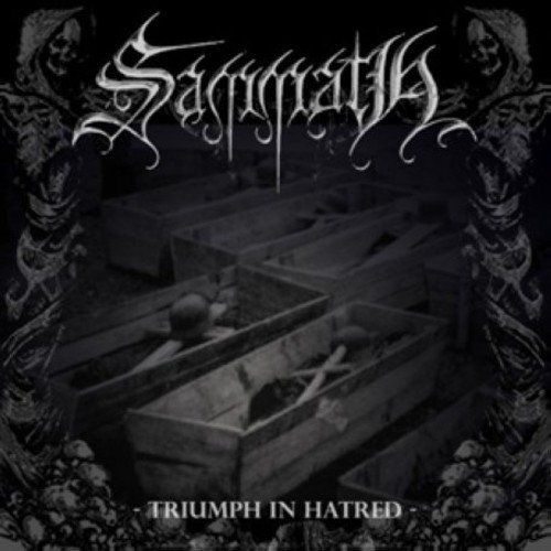 Sammath/Triumph In Hatred@Import-Gbr