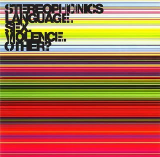 STEREOPHONICS/LANGUAGE. SEX. VIOLENCE. OTHER