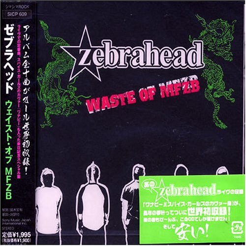 Zebrahead/Waste Of Mfzb@Import-Jpn
