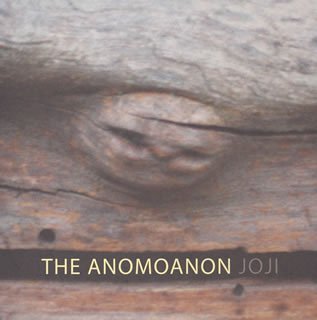 ANOMOANON/JOJI