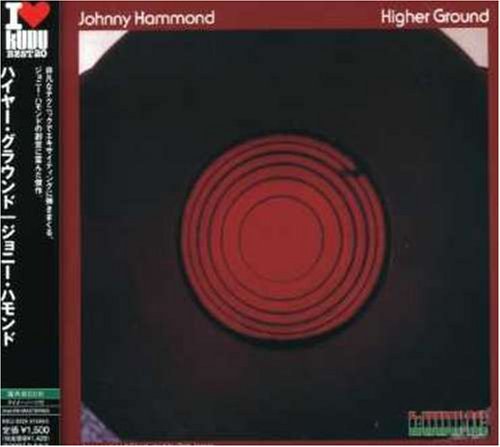 Johnny Hammond/Higher Ground@Import-Jpn