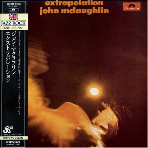 John Mclaughlin/Extrapolation@Import-Jpn/Lmtd Ed.@Paper Sleeve/Remastered