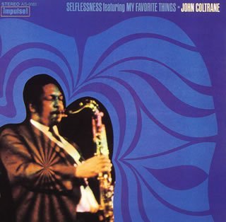 John Coltrane/Selflessness Featuring My Favo@Import-Jpn/Lmtd Ed.