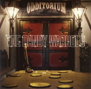 Dandy Warhols/Odditorium Or Warlords Of Mars@Import-Jpn@Incl. Bonus Track