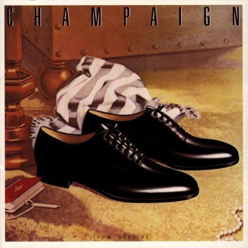 Champaign/How 'Bout Us@Import