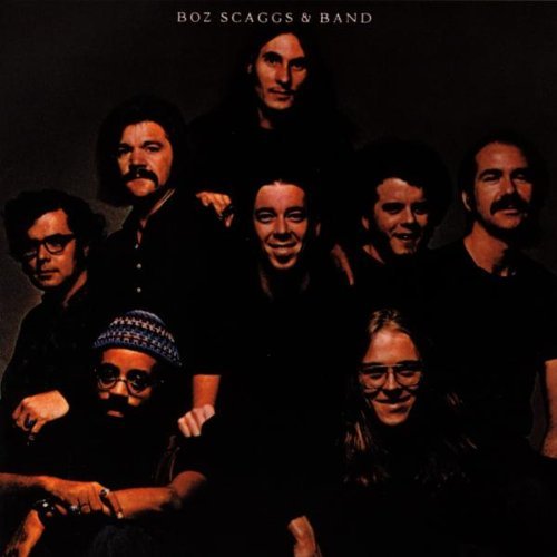 SCAGGS,BOZ/BOZ SCAGGS & BAND