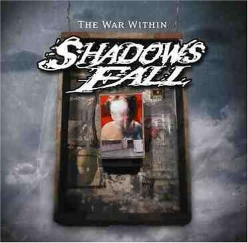 SHADOWS FALL/WAR WITHIN