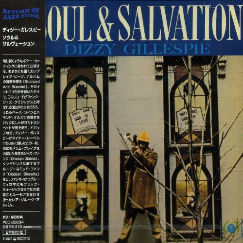 Dizzy Gillespie/Soul & Salvation@Import-Jpn