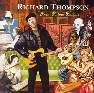Richard Thompson/Front Parlour Ballads@Import-Jpn@Incl. Bonus Tracks
