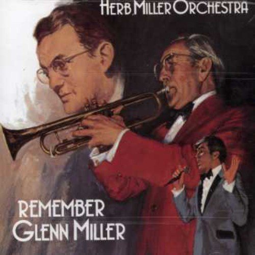 Herb Orchestra Miller Remember Glenn Miller Import Gbr 