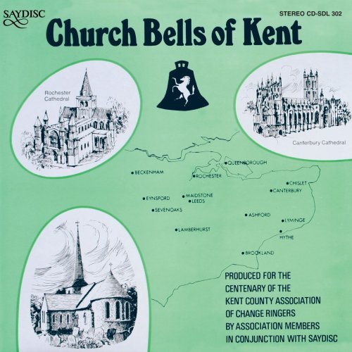 Kent Association Of Bell Rin/Church Bells Of Kent