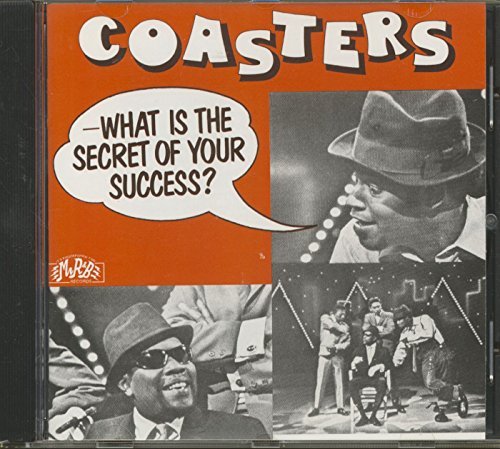 Coasters/What Is The Secret Of Your Success?