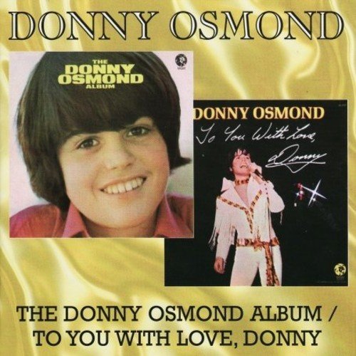 Donny Osmond/Donny Osmond Album/You With Lo@Import-Gbr@2 Lp On 1 Cd