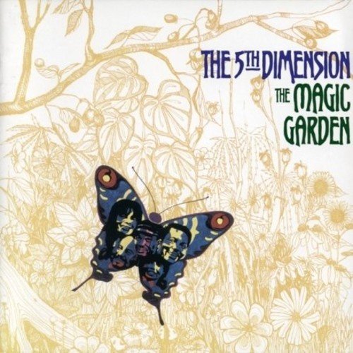 FIFTH DIMENSION/MAGIC GARDEN