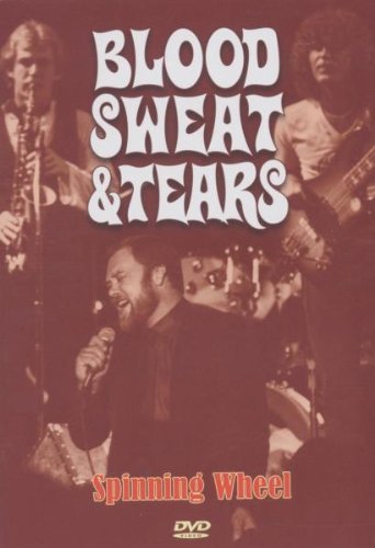 Blood Sweat & Tears/Spinning Wheel@Nr