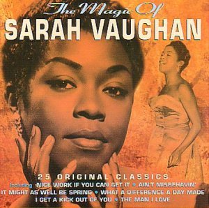 VAUGHAN,SARAH/MAGIC OF SARAH VAUGHAN