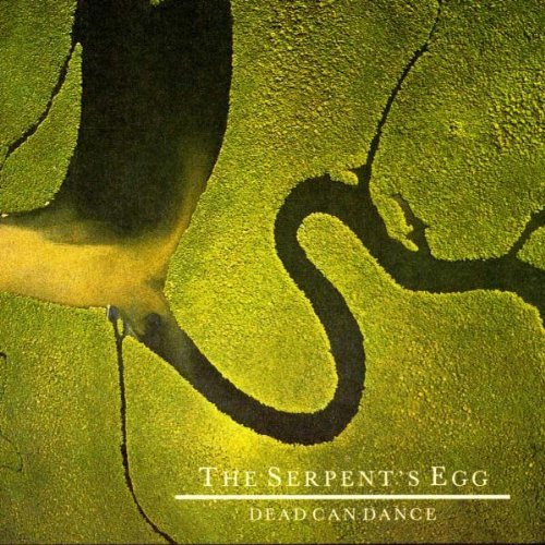 Dead Can Dance/Serpents Egg@Import-Eu