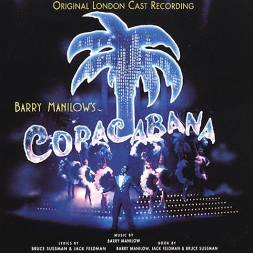 Copacabana/Original Cast Recording@Import-Gbr