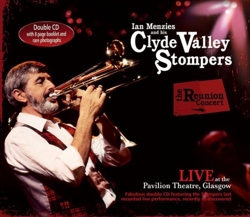 Clyde Valley Stompers/Reunion Concert@2 Cd
