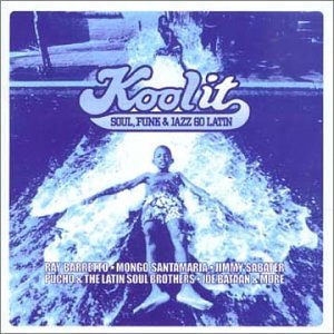 Kool It Kool It Import Latin Soul Brothers El Chicano 