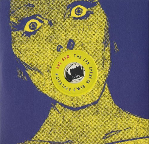 SPENCER,JON BLUES EXPLOSION/SHE SAID PT. 1