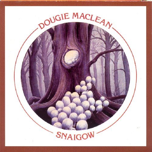 Dougie Maclean/Snaigow