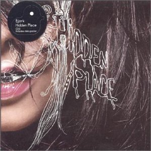 Bjork Hidden Place 
