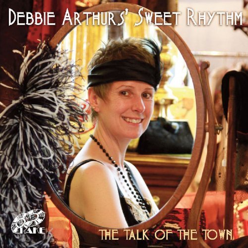 Debbie Sweet Rhythm Arthur's/Talk Of The Town@Import-Gbr