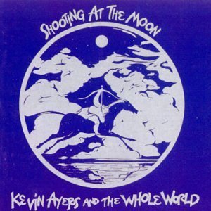 Kevin Ayers Shooting At The Moon 