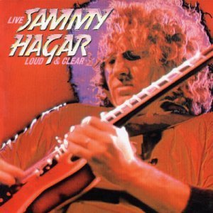 Sammy Hagar/Loud & Clear@Import-Gbr