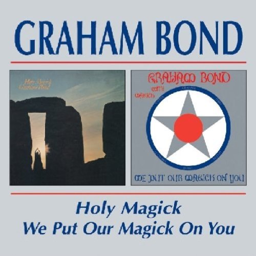 Graham Bond/Holy Magick/We Put Our Magick@Import-Gbr@2-On-1
