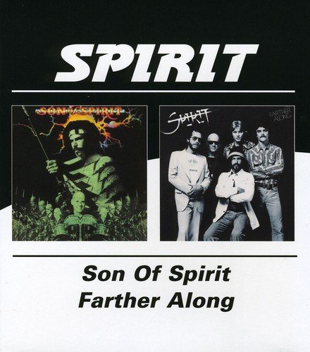 SPIRIT/SON OF SPIRIT/FARTHER ALONG