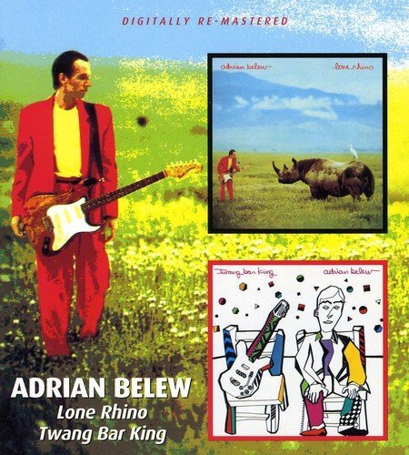 BELEW,ADRIAN/LONE RHINO/TWANG BAR KING
