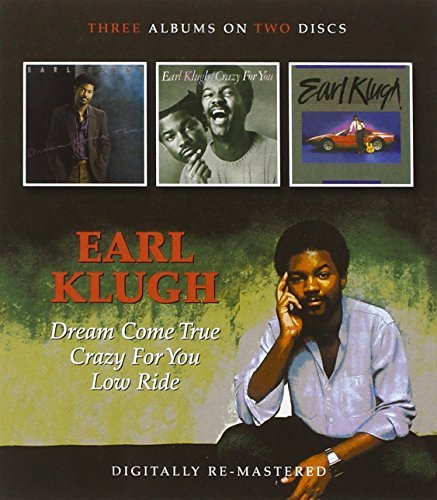 KLUGH,EARL/DREAM COME TRUE/CRAZY FOR YOU/