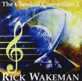 Rick Wakeman Vol. 2 Classical Connection Import Gbr 