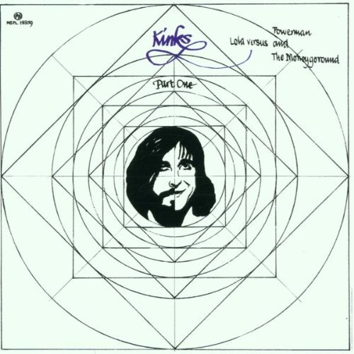 Kinks/Lola Vs Powerman