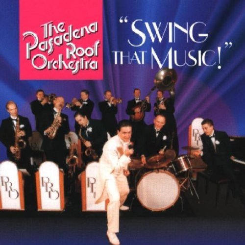 Pasadena Roof Orchestra/Swing That Music!@Import-Eu