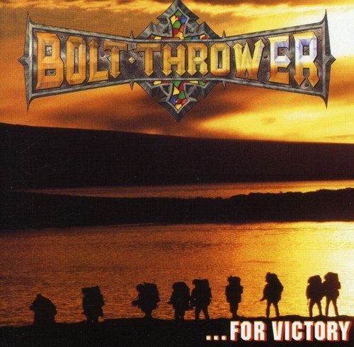 Bolt Thrower/For Victory@Import-Gbr