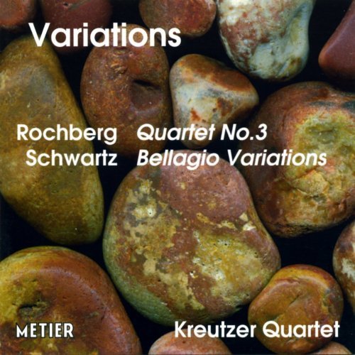Kreutzer Quartet/Rochberg Schwartz-Schwartzvari