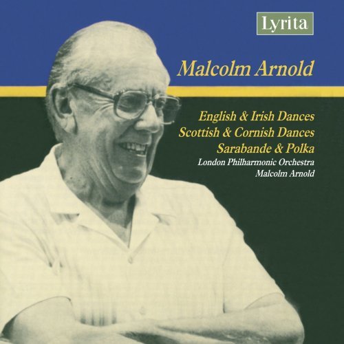 Malcolm Arnold English Dances Irish Dances 